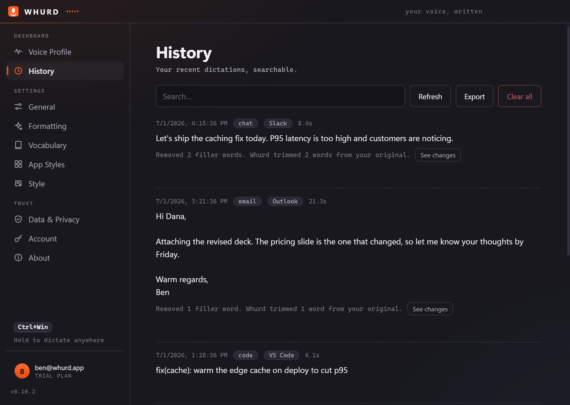 Whurd's History screen listing recent dictations with app and style tags and a search box
